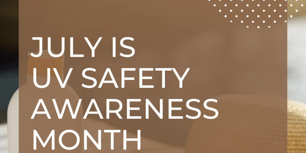 UV Protection Month
